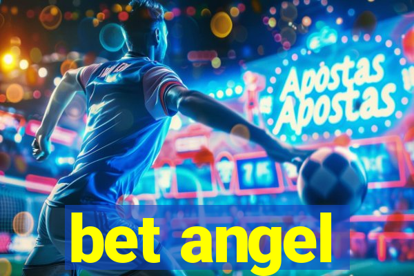 bet angel