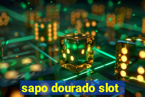 sapo dourado slot