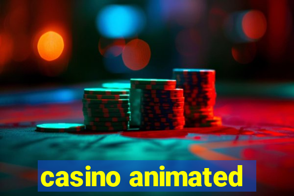 casino animated