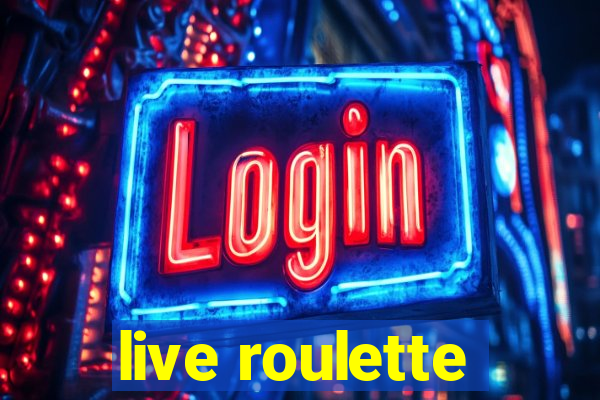 live roulette