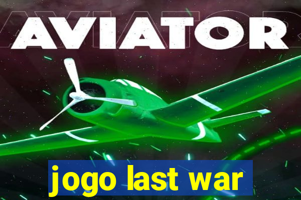 jogo last war