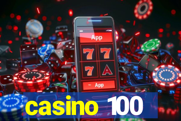 casino 100