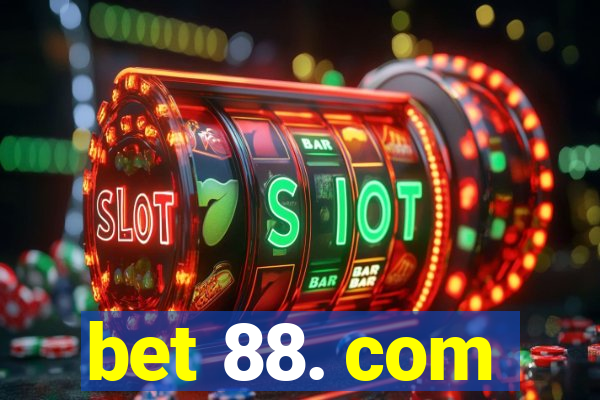 bet 88. com