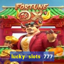 lucky slots 777 free download