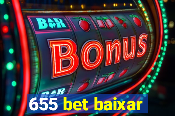 655 bet baixar