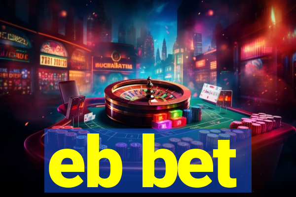 eb bet