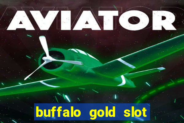 buffalo gold slot machine online