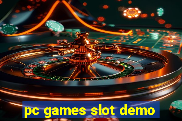 pc games slot demo