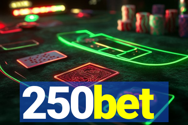 250bet