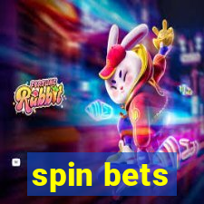 spin bets