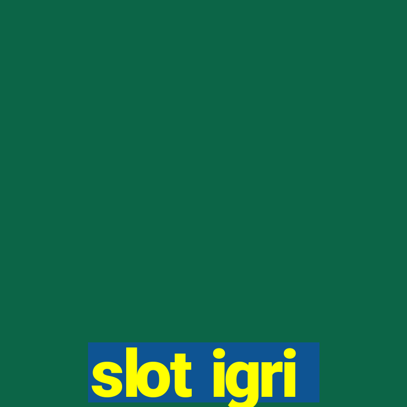 slot igri