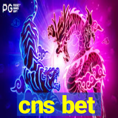 cns bet