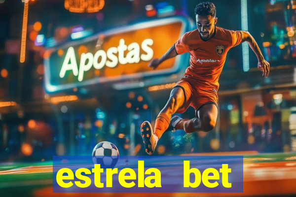 estrela bet horarios pagantes