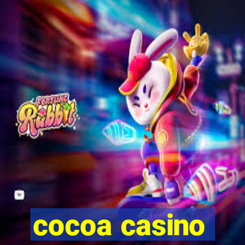 cocoa casino