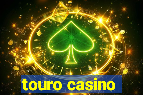 touro casino