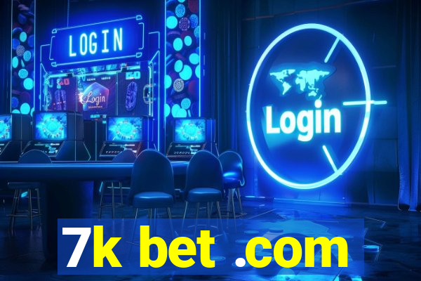 7k bet .com