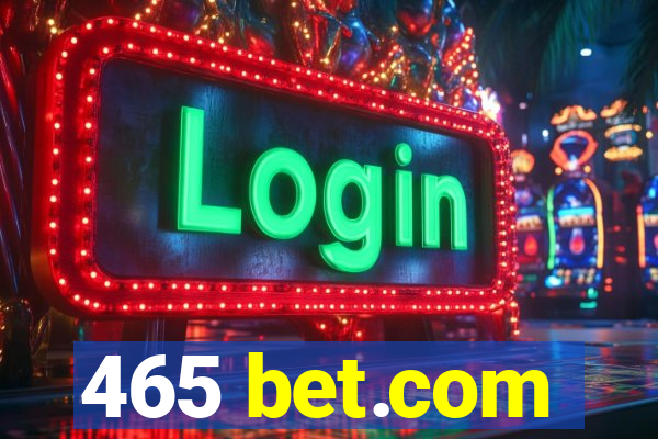 465 bet.com