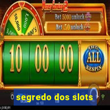 segredo dos slots