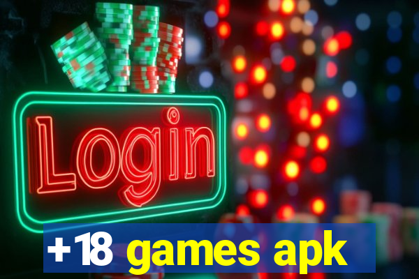 +18 games apk