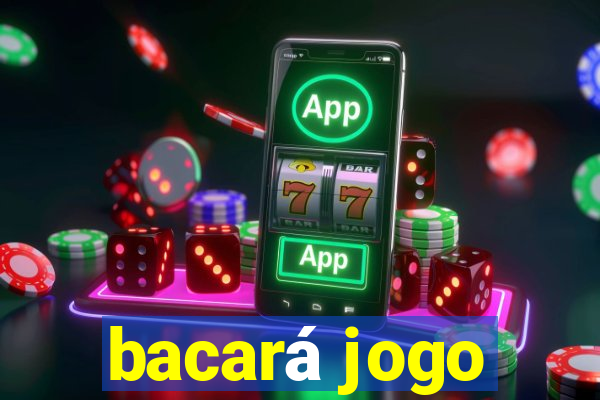 bacará jogo