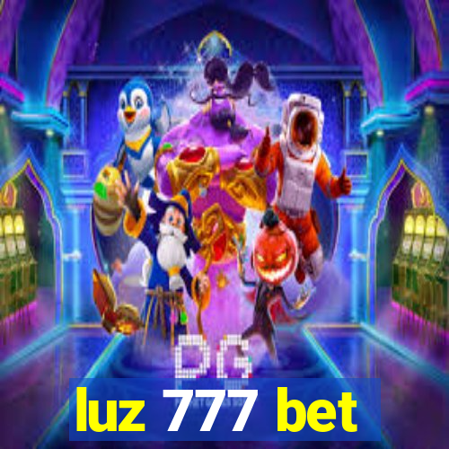 luz 777 bet