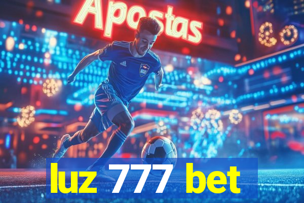 luz 777 bet