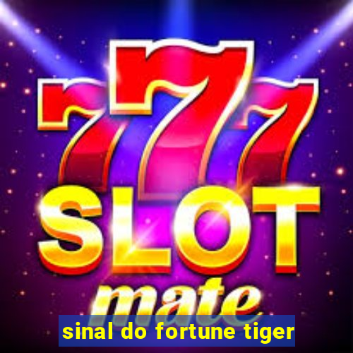 sinal do fortune tiger