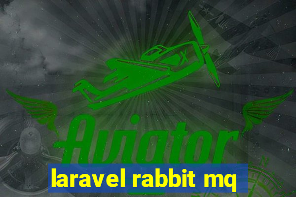 laravel rabbit mq