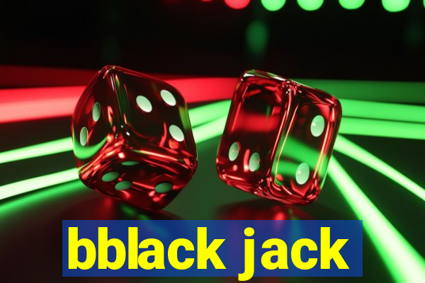 bblack jack