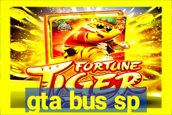 gta bus sp