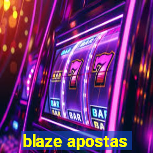 blaze apostas