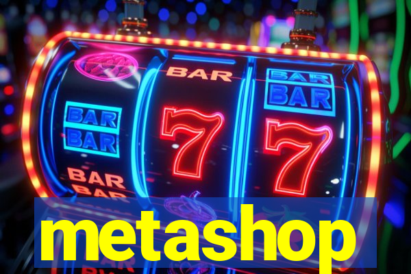 metashop