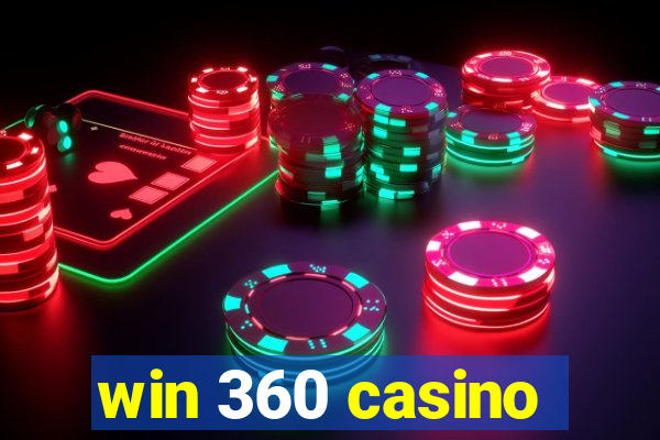 win 360 casino