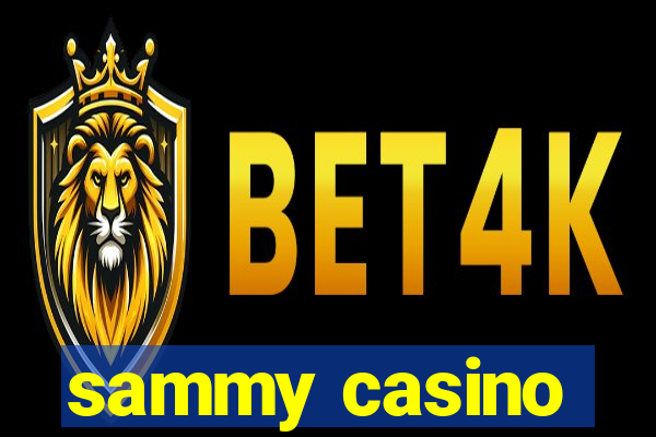 sammy casino