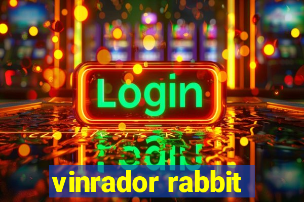 vinrador rabbit