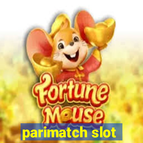 parimatch slot