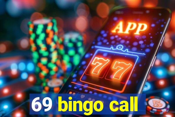 69 bingo call