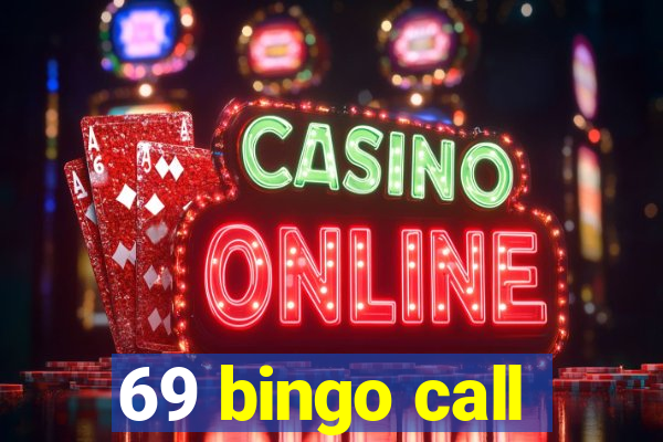 69 bingo call