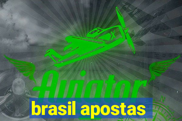 brasil apostas