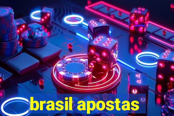 brasil apostas