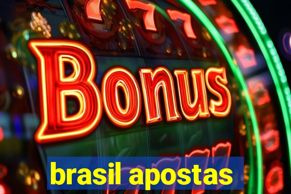 brasil apostas