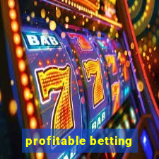 profitable betting