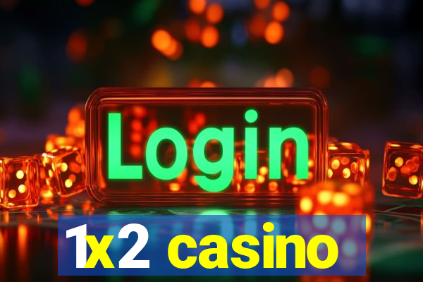 1x2 casino