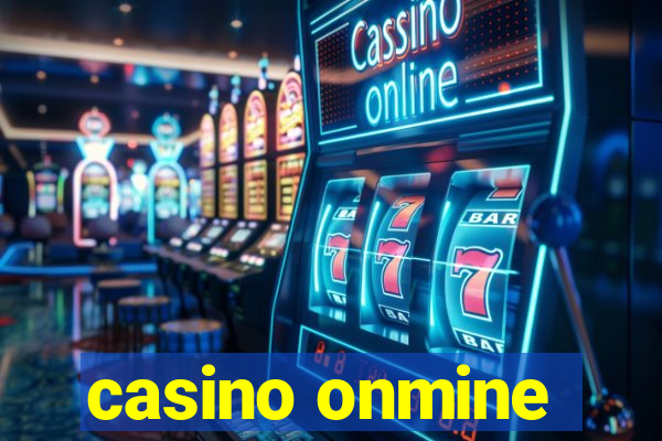 casino onmine