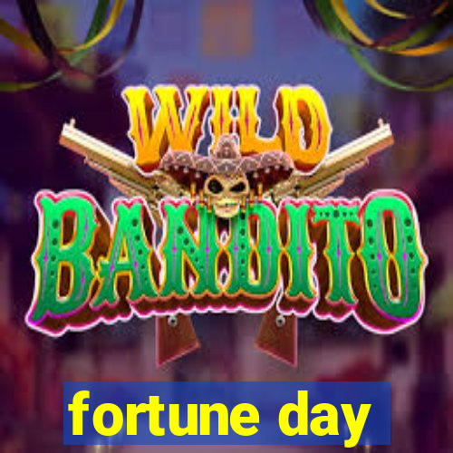 fortune day