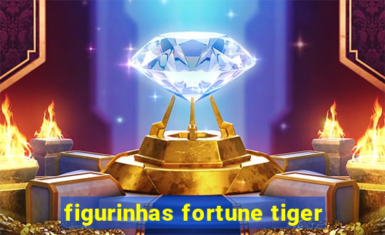 figurinhas fortune tiger