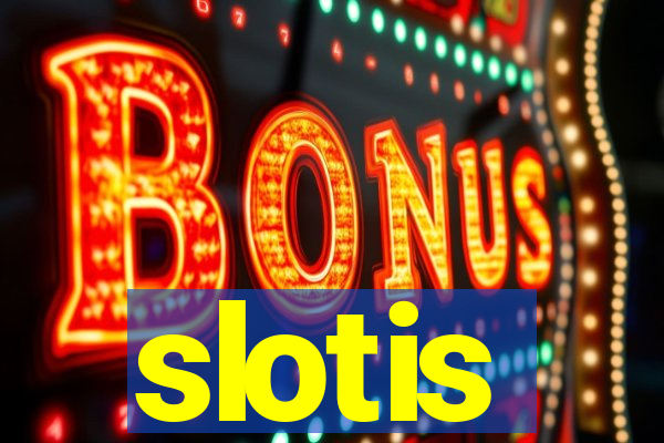 slotis