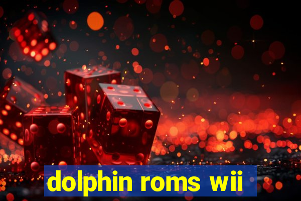 dolphin roms wii