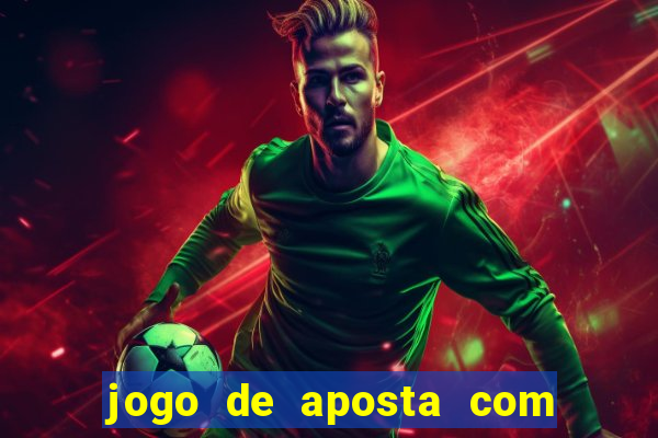 jogo de aposta com 5 reais