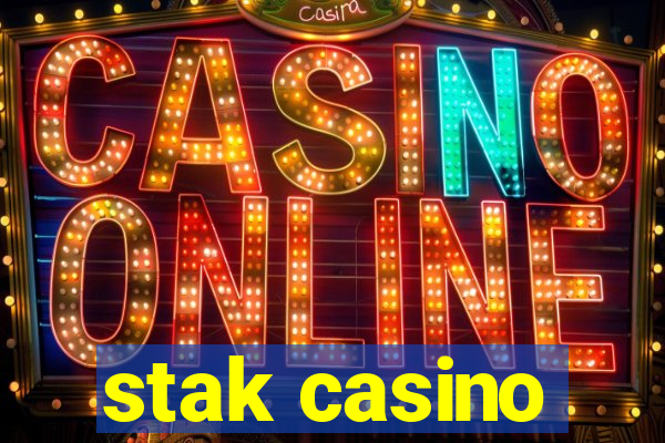 stak casino